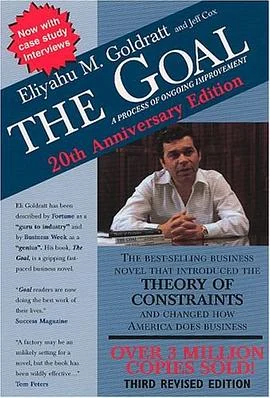 《The Goal : A Process of Ongoing Improvement》Eliyahu M. Goldratt,2004-1